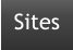 Sites